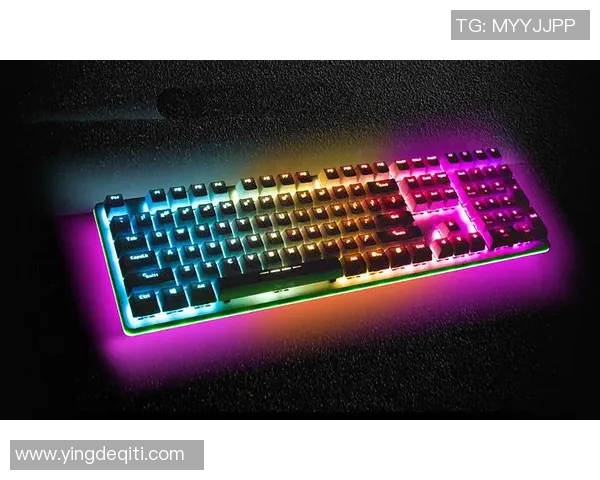 机械键盘选购指南助你在王者荣耀中提升游戏体验与操作精准度